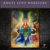 "Angel Love Warriors" by Dr Franky Dolan